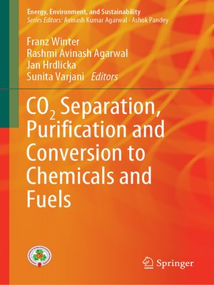 cover image of CO2 Separation, Puriﬁcation and Conversion to Chemicals and Fuels